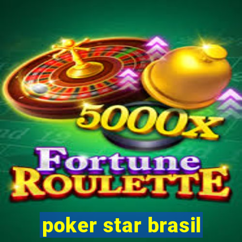 poker star brasil